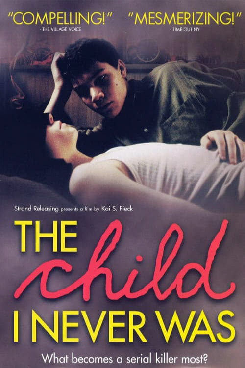 The Child I Never Was - Movie Poster The Child I Never Was - Movie Poster