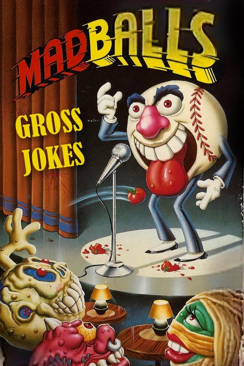 Madballs: Gross Jokes - Movie Poster Madballs: Gross Jokes - Movie Poster