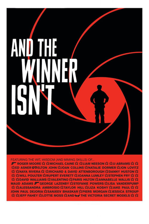 And the Winner Isn't - Movie Poster And the Winner Isn't - Movie Poster
