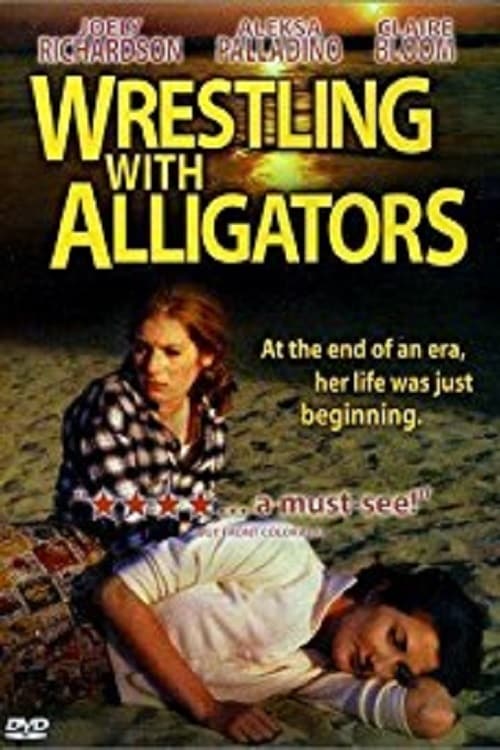 Wrestling with Alligators - Movie Poster Wrestling with Alligators - Movie Poster