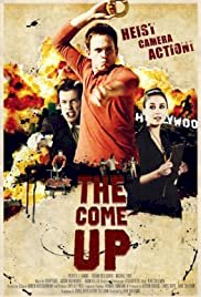 The Come-Up - Movie Poster The Come-Up - Movie Poster