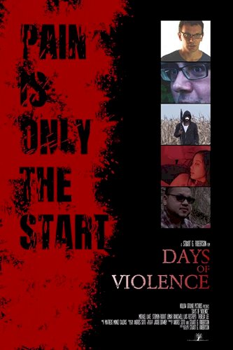 Days of Violence - Movie Poster