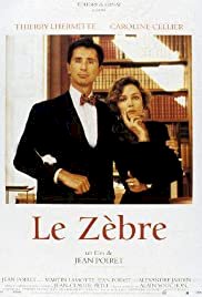 Le zèbre - Movie Poster Le zèbre - Movie Poster