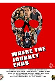 Where the Journey Ends - Movie Poster Where the Journey Ends - Movie Poster