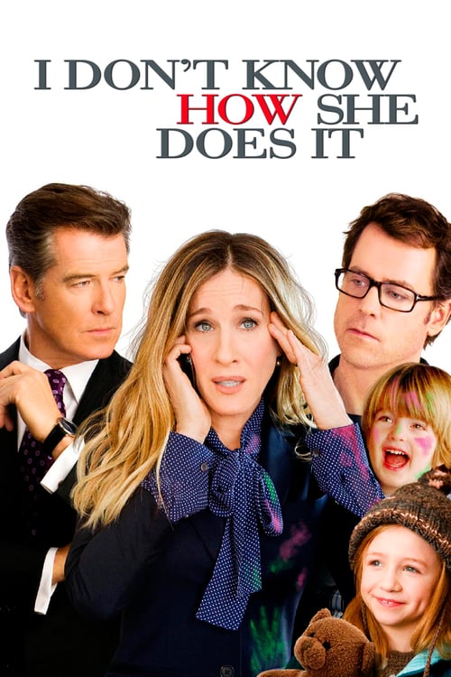 I Don't Know How She Does It - Movie Poster I Don't Know How She Does It - Movie Poster