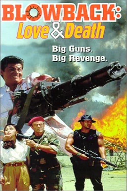 Blowback: Love & Death - Movie Poster Blowback: Love & Death - Movie Poster