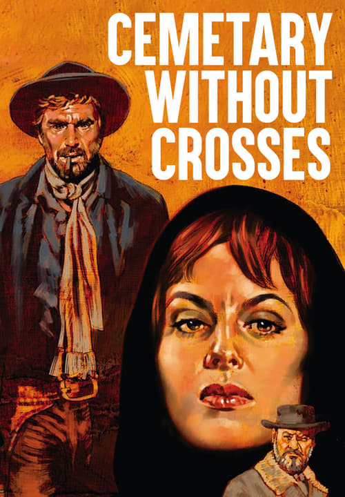 Cemetery Without Crosses - Movie Poster Cemetery Without Crosses - Movie Poster