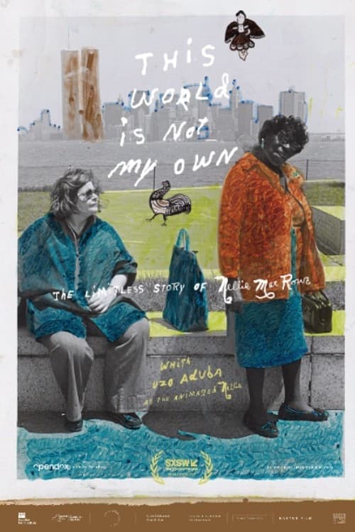 This World Is Not My Own - Movie Poster This World Is Not My Own - Movie Poster