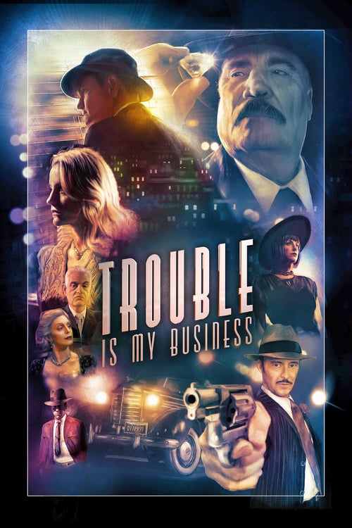 Trouble Is My Business - Movie Poster Trouble Is My Business - Movie Poster
