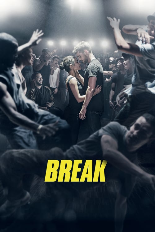 Break - Movie Poster Break - Movie Poster
