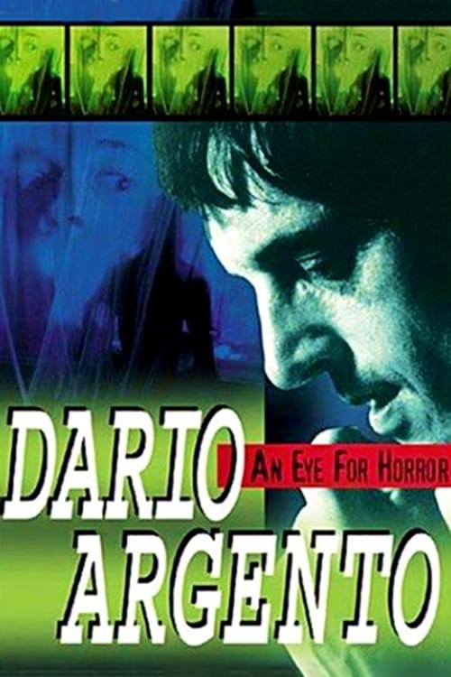 Dario Argento: An Eye for Horror - Movie Poster Dario Argento: An Eye for Horror - Movie Poster