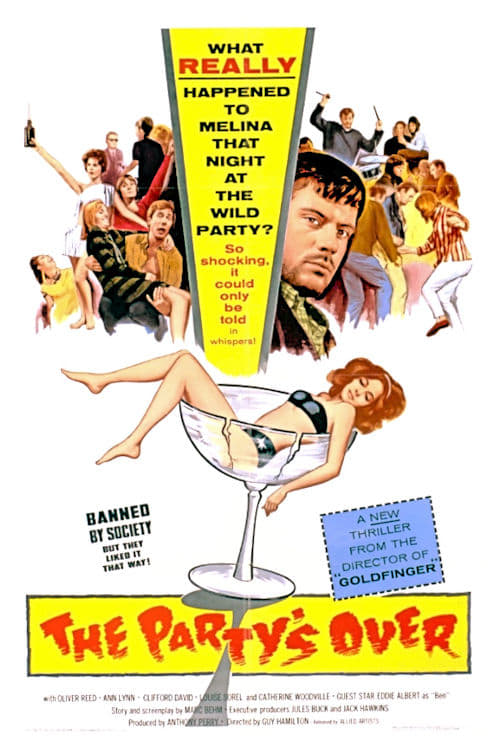 The Party's Over - Movie Poster The Party's Over - Movie Poster