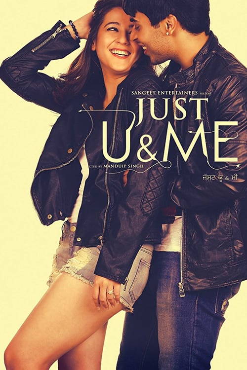 Just U & Me - Movie Poster Just U & Me - Movie Poster