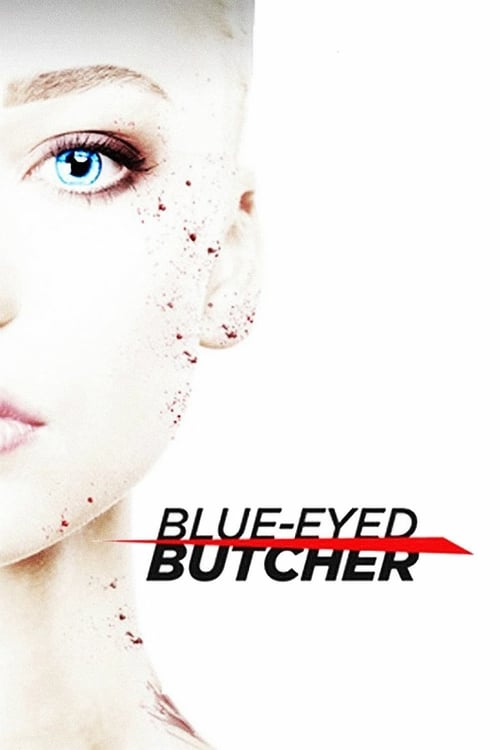 Blue-Eyed Butcher - Movie Poster Blue-Eyed Butcher - Movie Poster