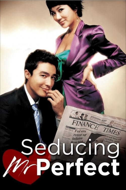 Seducing Mr. Perfect - Movie Poster Seducing Mr. Perfect - Movie Poster