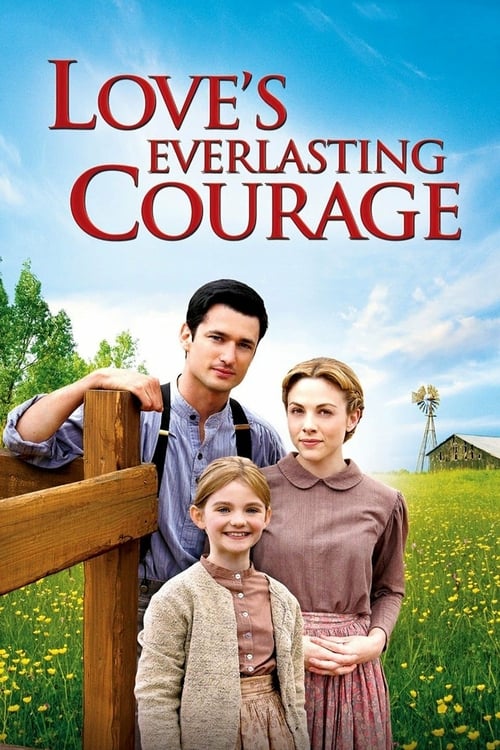 Love's Everlasting Courage - Movie Poster Love's Everlasting Courage - Movie Poster