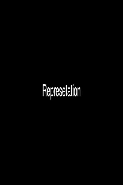 Representation - Movie Poster