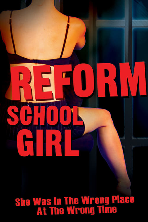 Reform School Girl - Movie Poster Reform School Girl - Movie Poster