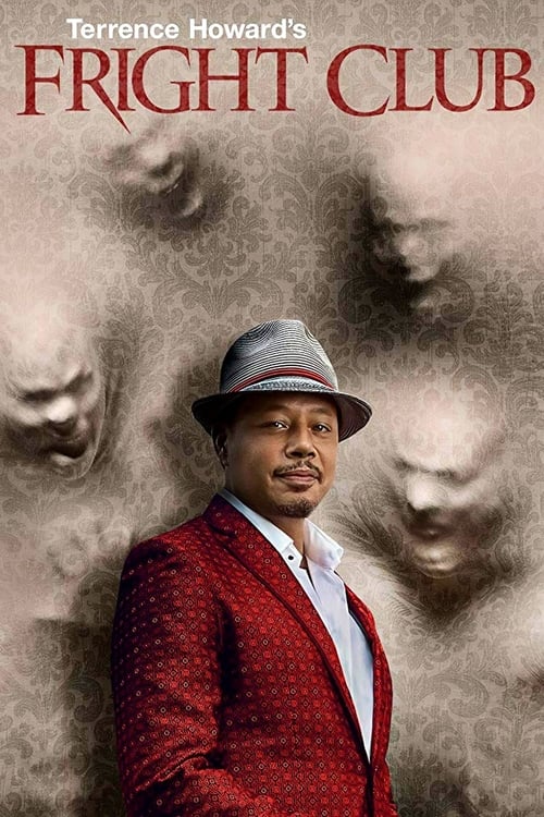 Terrence Howard's Fright Club - Movie Poster Terrence Howard's Fright Club - Movie Poster