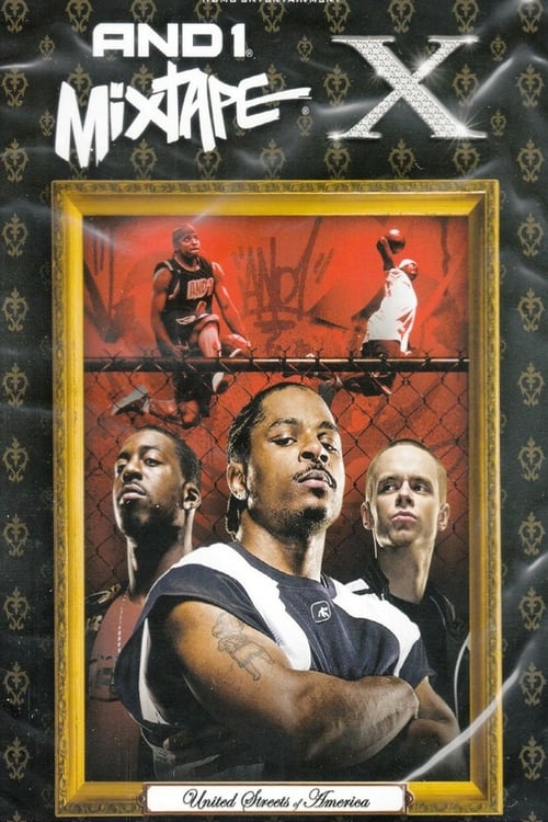 AND1 Mixtape X: The United Streets of America - Movie Poster AND1 Mixtape X: The United Streets of America - Movie Poster