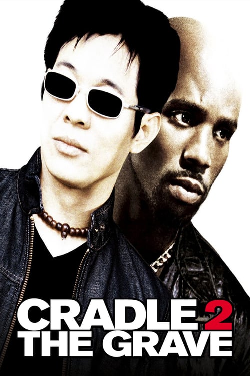 Cradle 2 the Grave - Movie Poster Cradle 2 the Grave - Movie Poster