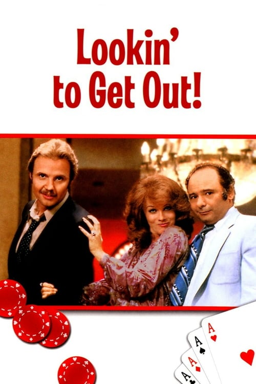 Lookin' to Get Out - Movie Poster Lookin' to Get Out - Movie Poster