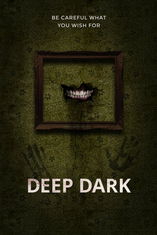 Deep Dark - Movie Poster Deep Dark - Movie Poster