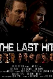 The Last Hit - Movie Poster The Last Hit - Movie Poster