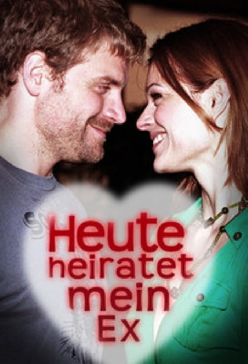 My Ex-Boyfriend's Wedding - Movie Poster My Ex-Boyfriend's Wedding - Movie Poster