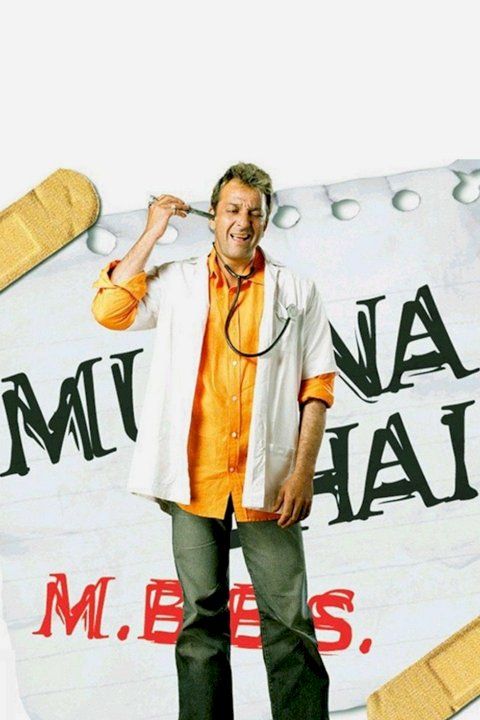 Munna Bhai M.B.B.S. - Movie Poster Munna Bhai M.B.B.S. - Movie Poster