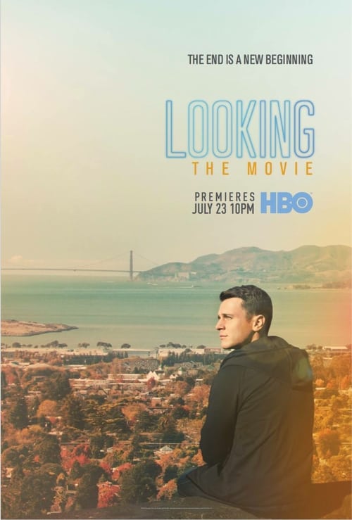 Looking: The Movie - Movie Poster Looking: The Movie - Movie Poster
