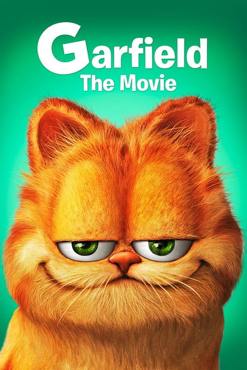 Garfield - Movie Poster Garfield - Movie Poster