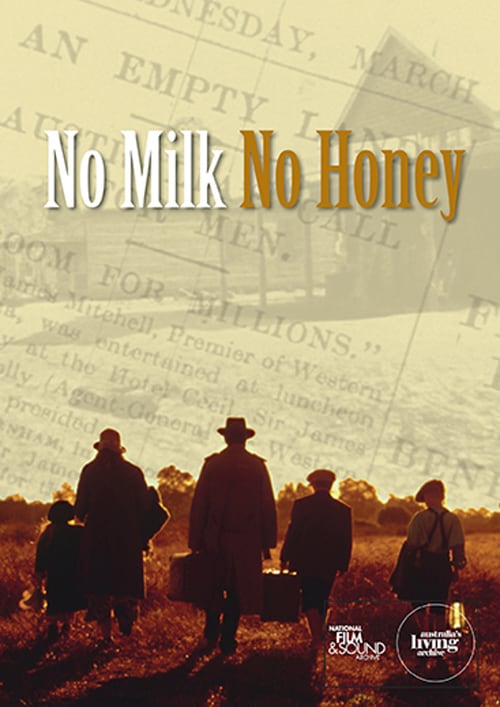 No Milk No Honey - Movie Poster No Milk No Honey - Movie Poster