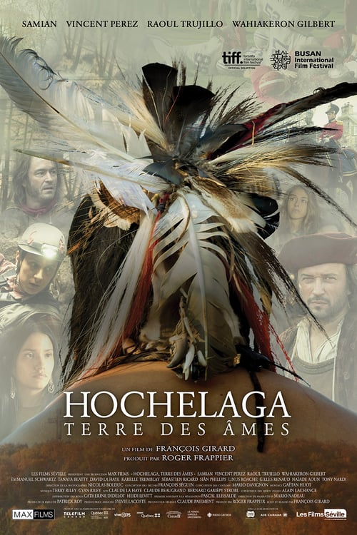 Hochelaga, Land of Souls - Movie Poster Hochelaga, Land of Souls - Movie Poster