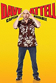 Dave Attell: Captain Miserable - Movie Poster Dave Attell: Captain Miserable - Movie Poster