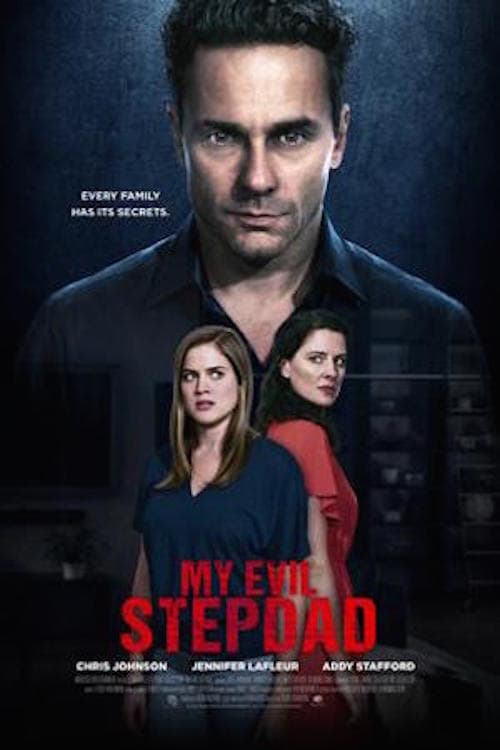 My Evil Stepdad - Movie Poster My Evil Stepdad - Movie Poster