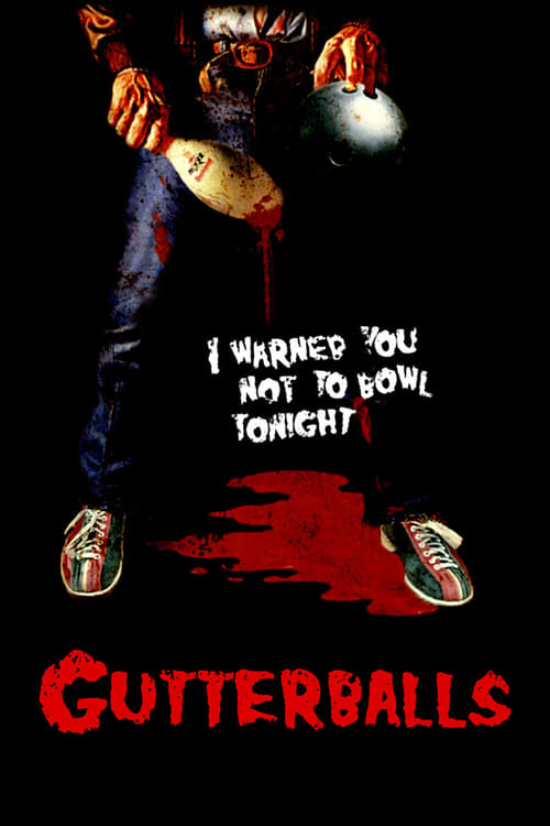 Gutterballs - Movie Poster Gutterballs - Movie Poster
