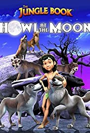 The Jungle Book: Howl at the Moon - Movie Poster