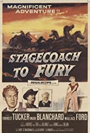 Stagecoach To Fury - Movie Poster Stagecoach To Fury - Movie Poster