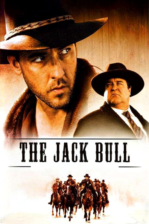 The Jack Bull - Movie Poster The Jack Bull - Movie Poster