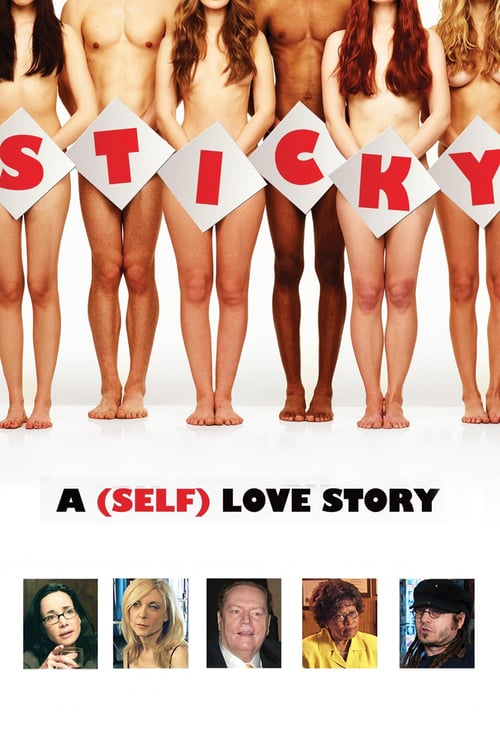 Sticky: A (Self) Love Story - Movie Poster