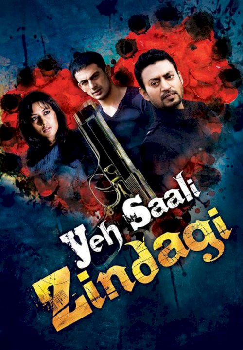 Yeh Saali Zindagi - Movie Poster