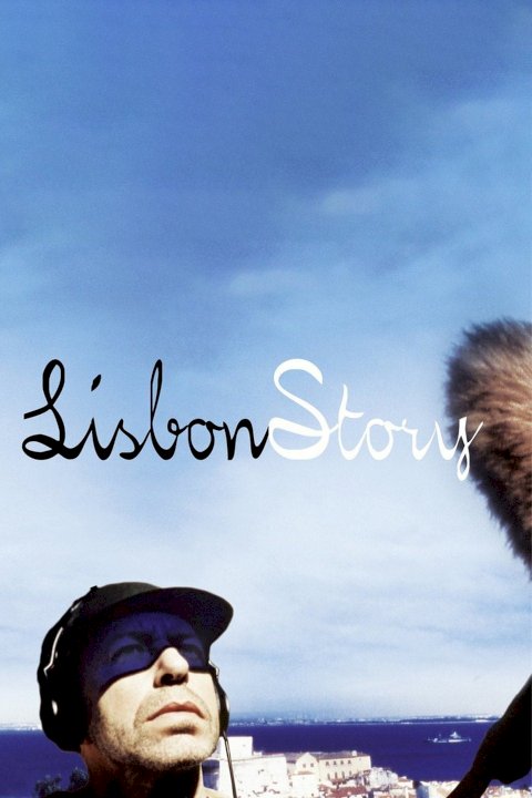Lisbon Story - Movie Poster Lisbon Story - Movie Poster
