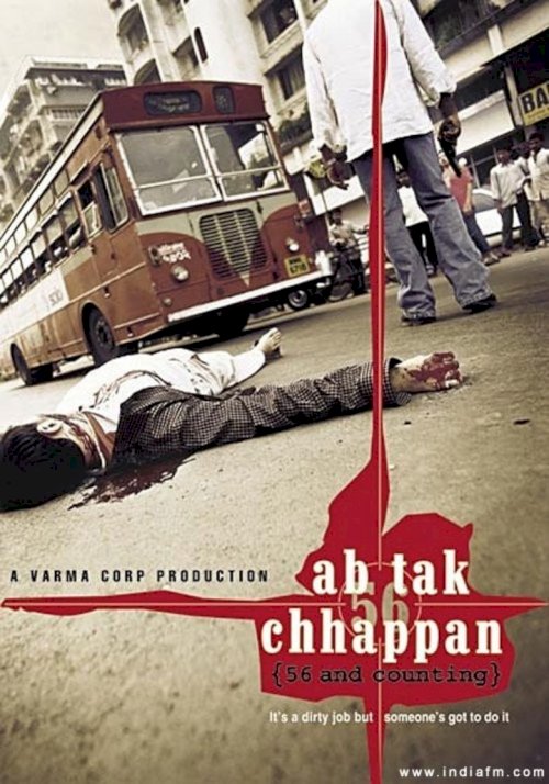Ab Tak Chhappan - Movie Poster Ab Tak Chhappan - Movie Poster