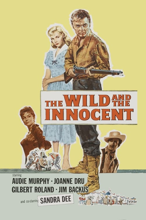 The Wild and the Innocent - Movie Poster The Wild and the Innocent - Movie Poster