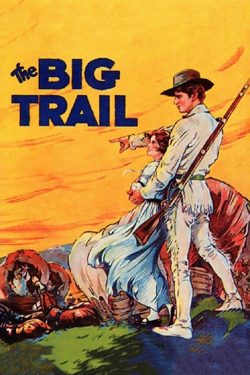 The Big Trail - Movie Poster The Big Trail - Movie Poster