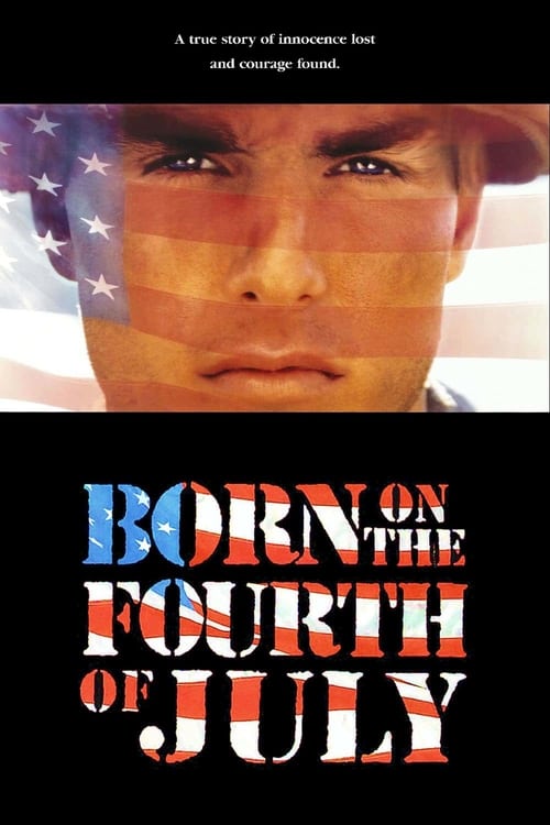 Born on the Fourth of July - Movie Poster Born on the Fourth of July - Movie Poster