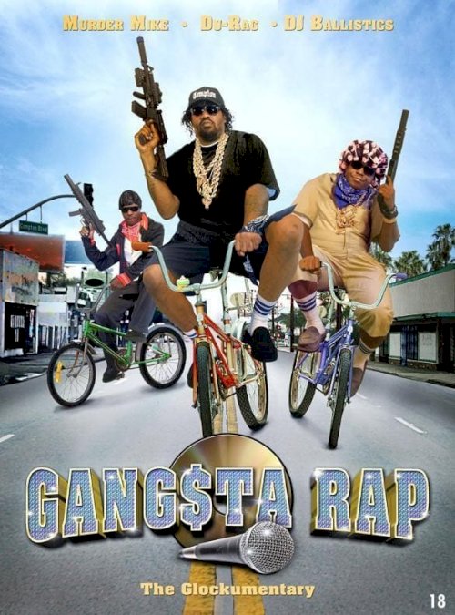 Gangsta Rap: The Glockumentary - Movie Poster Gangsta Rap: The Glockumentary - Movie Poster