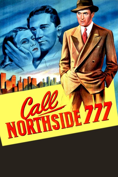 Call Northside 777 - Movie Poster Call Northside 777 - Movie Poster