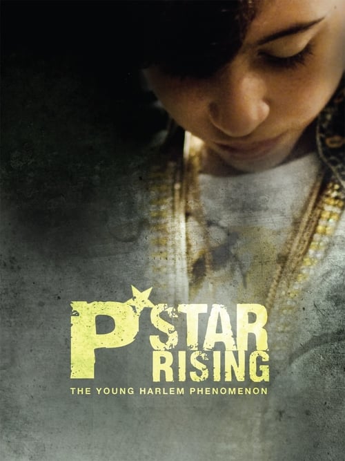 P-Star Rising - Movie Poster P-Star Rising - Movie Poster